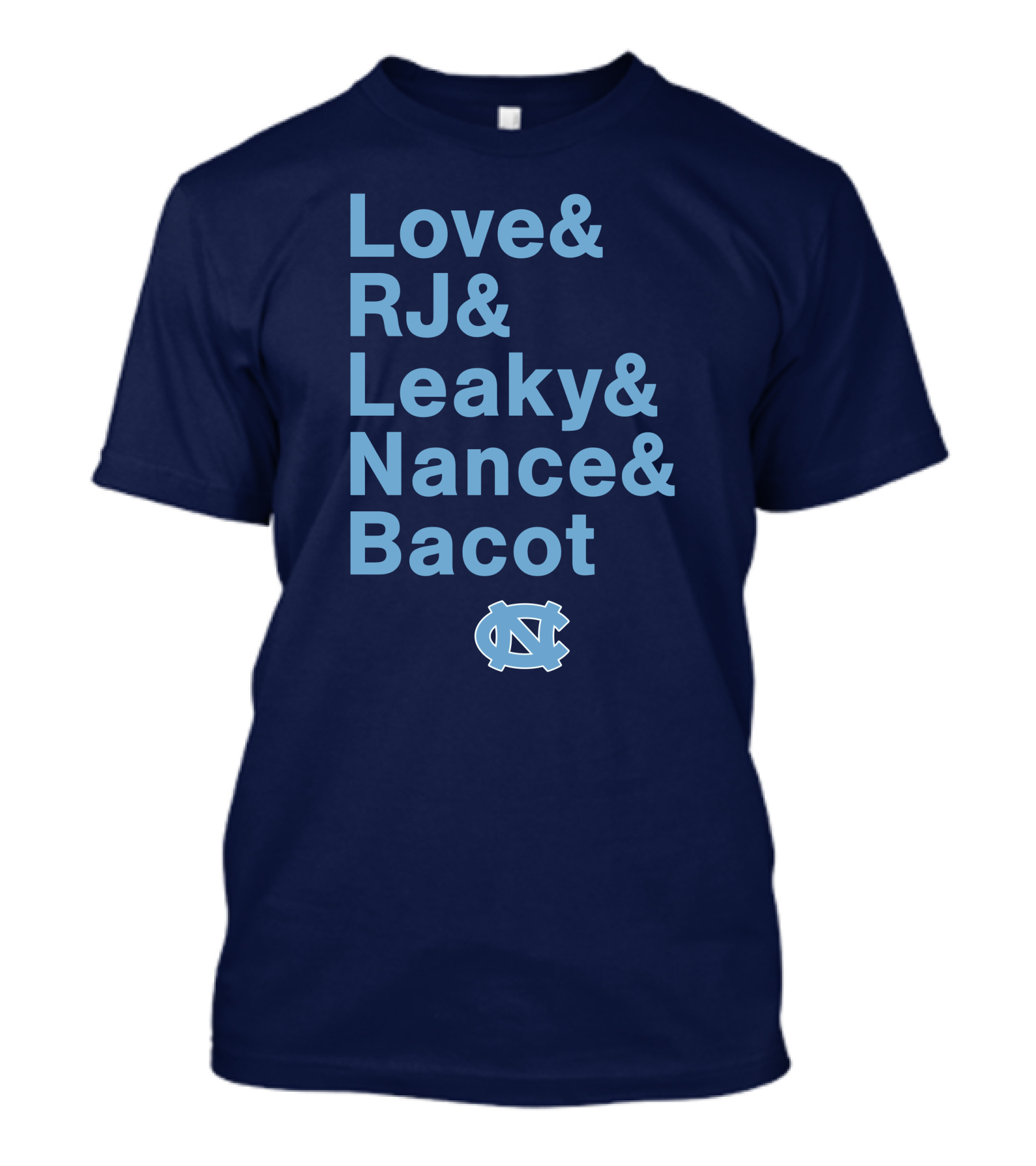 UNC Basketball Love RJ Leaky Nance Bacot Tar Heels T-Shirt