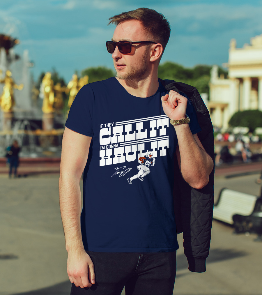 If They Call It I'm Gonna Haul It Tony Pollard 20 Football Player Signature T-Shirt