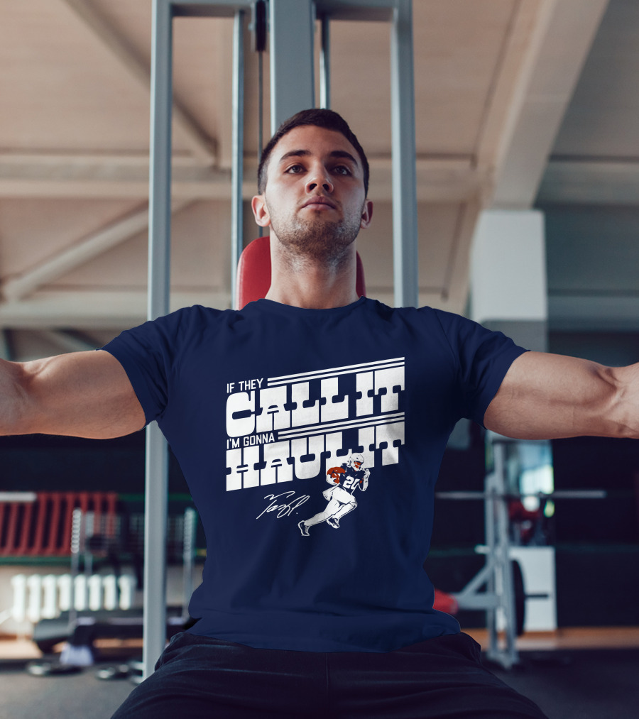 If They Call It I'm Gonna Haul It Tony Pollard 20 Football Player Signature T-Shirt