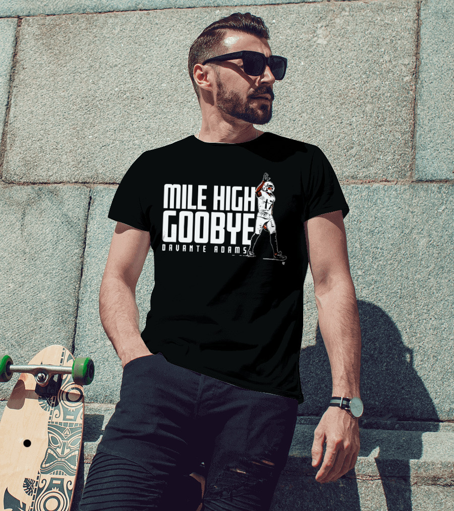 Mile High Goodbye Davante Adams Football T-Shirt