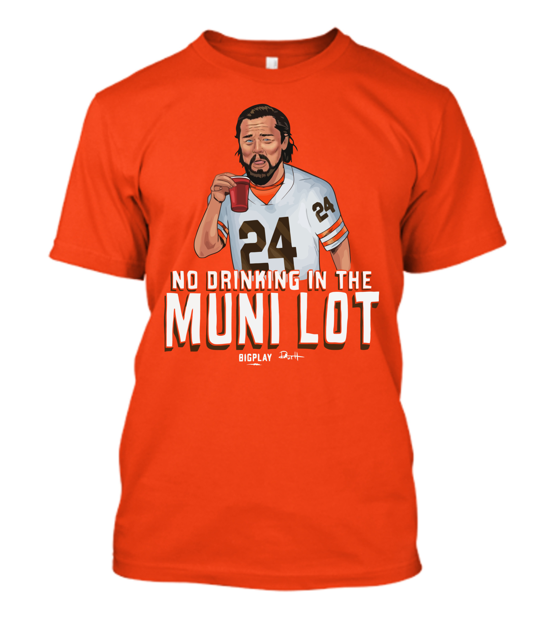 No Drinking In The Muni Lot 24 Big Play Browns Football T-Shirt