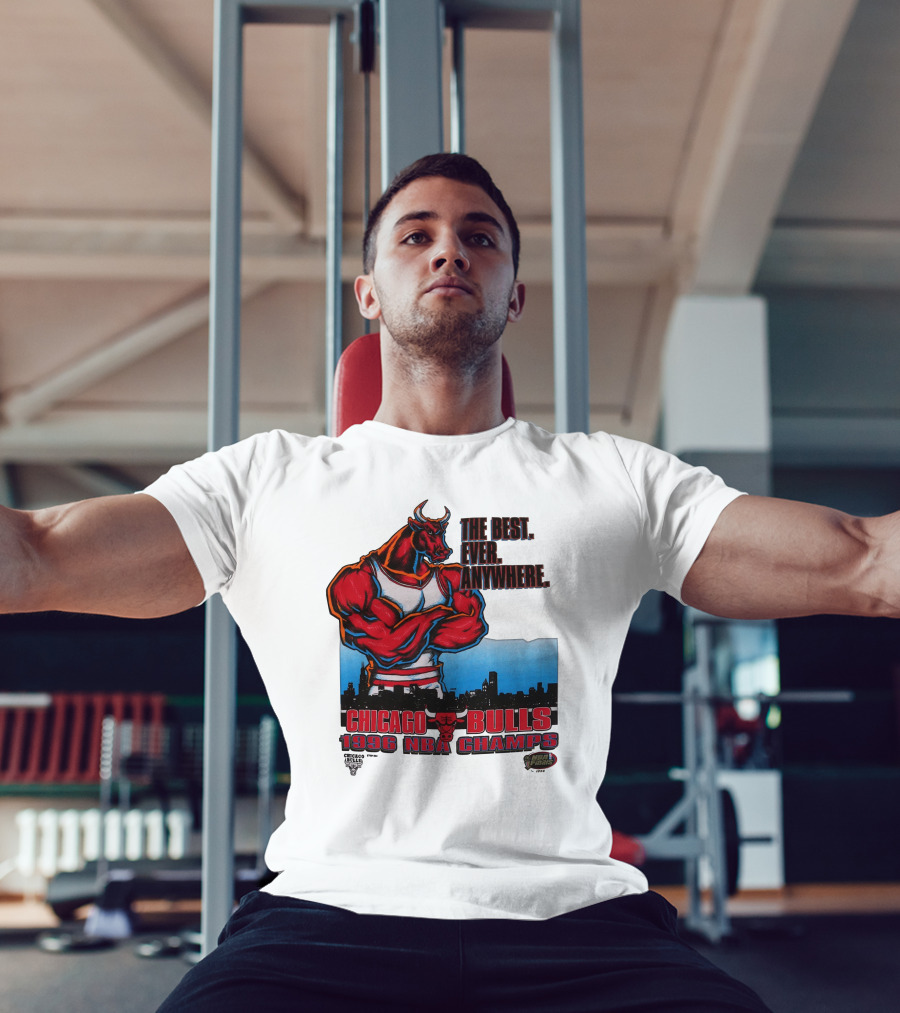 Chicago Bulls 1996 NBA Champs The Best Ever Anywhere T-Shirt