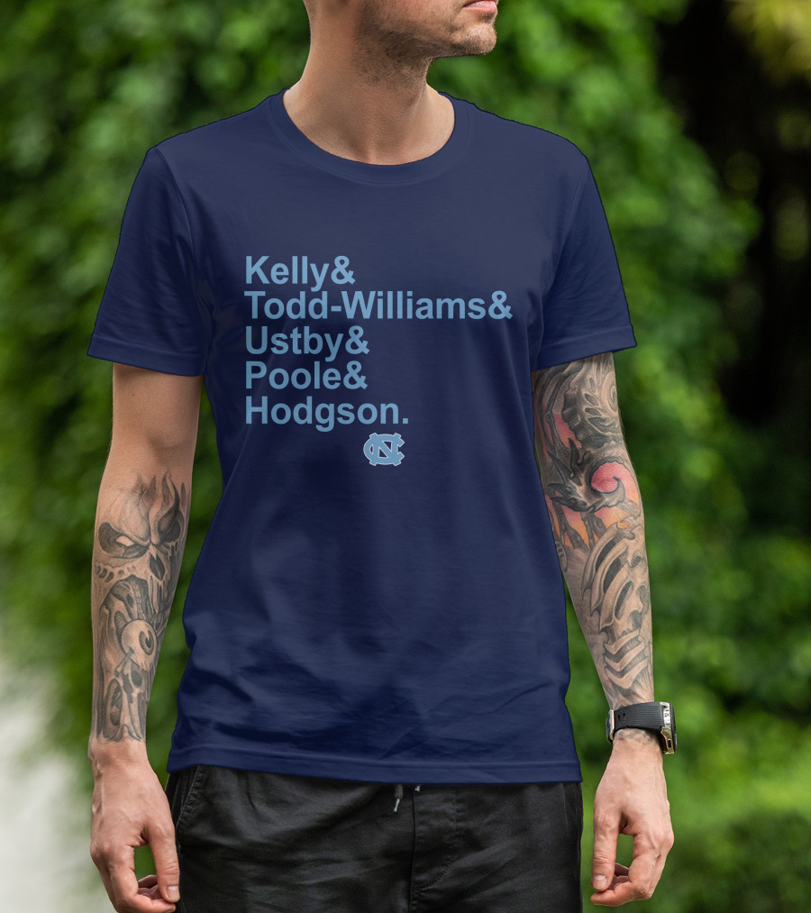 UNC Basketball Kelly Todd-Williams Ustby Poole Hodgson Names T-Shirt