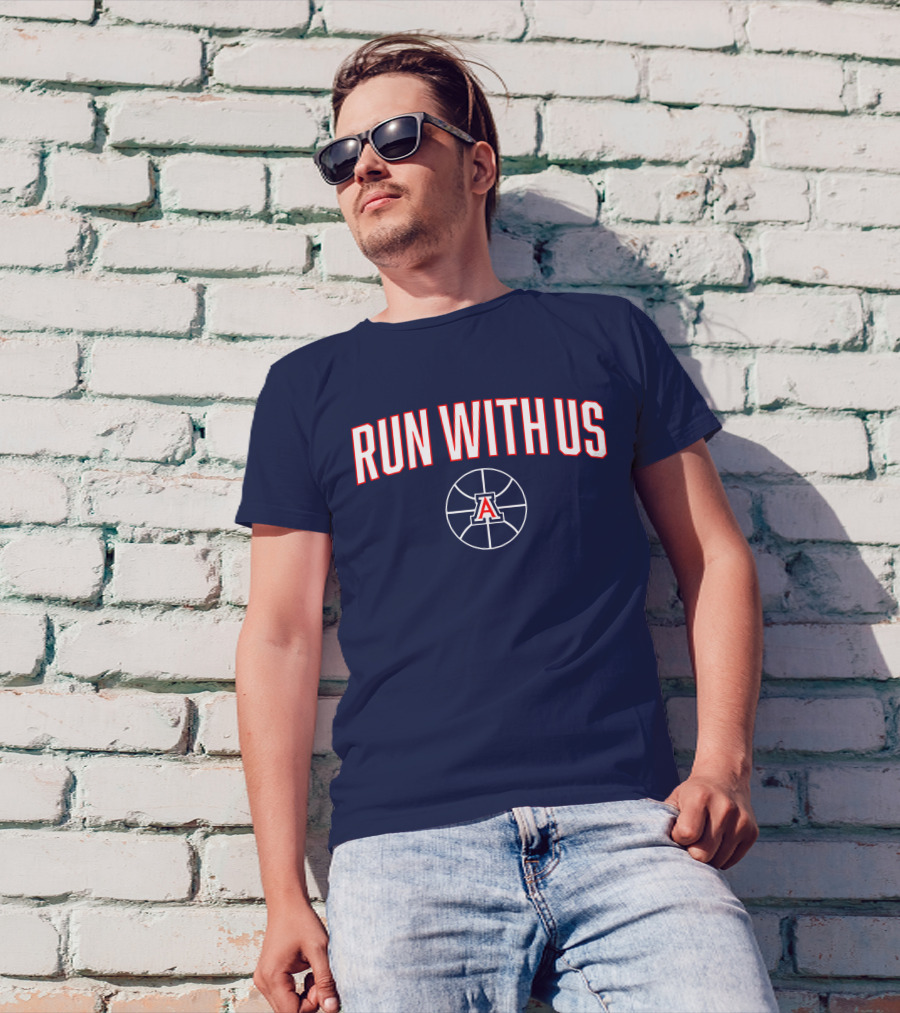 RUN WITH US Arizona Basketball A T-Shirt