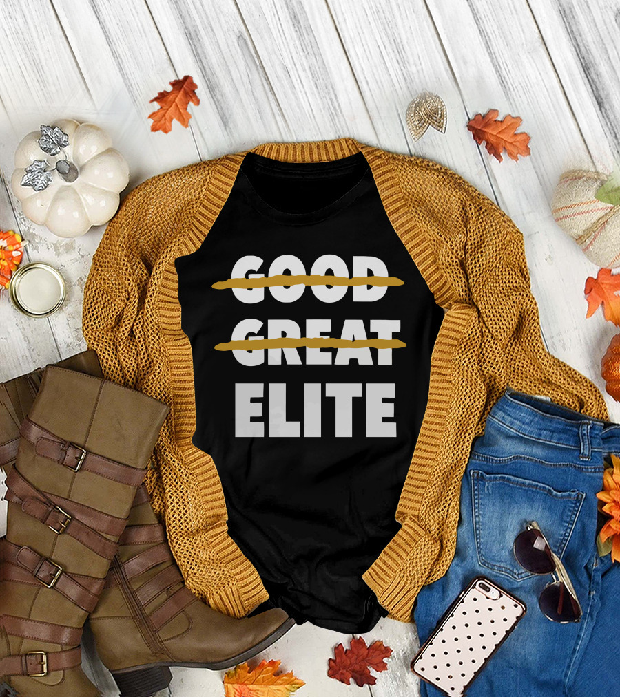 Good Great Elite Text Strikethrough T-Shirt