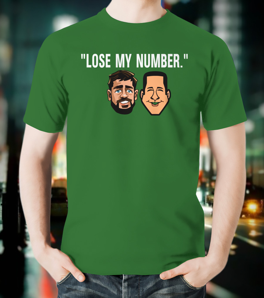 Lose My Number Aaron Rodgers Adam Schefter T-Shirt