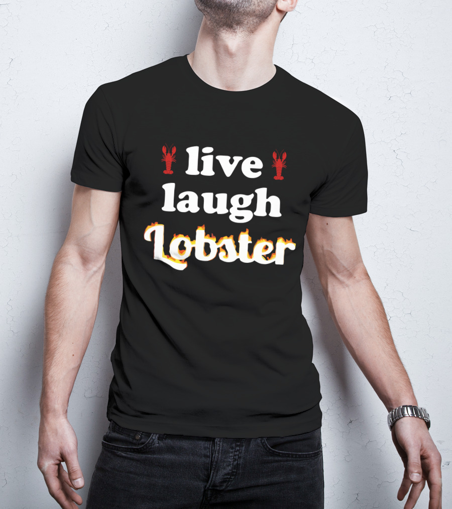 Live Laugh Lobster Snazzy Seagull T-Shirt