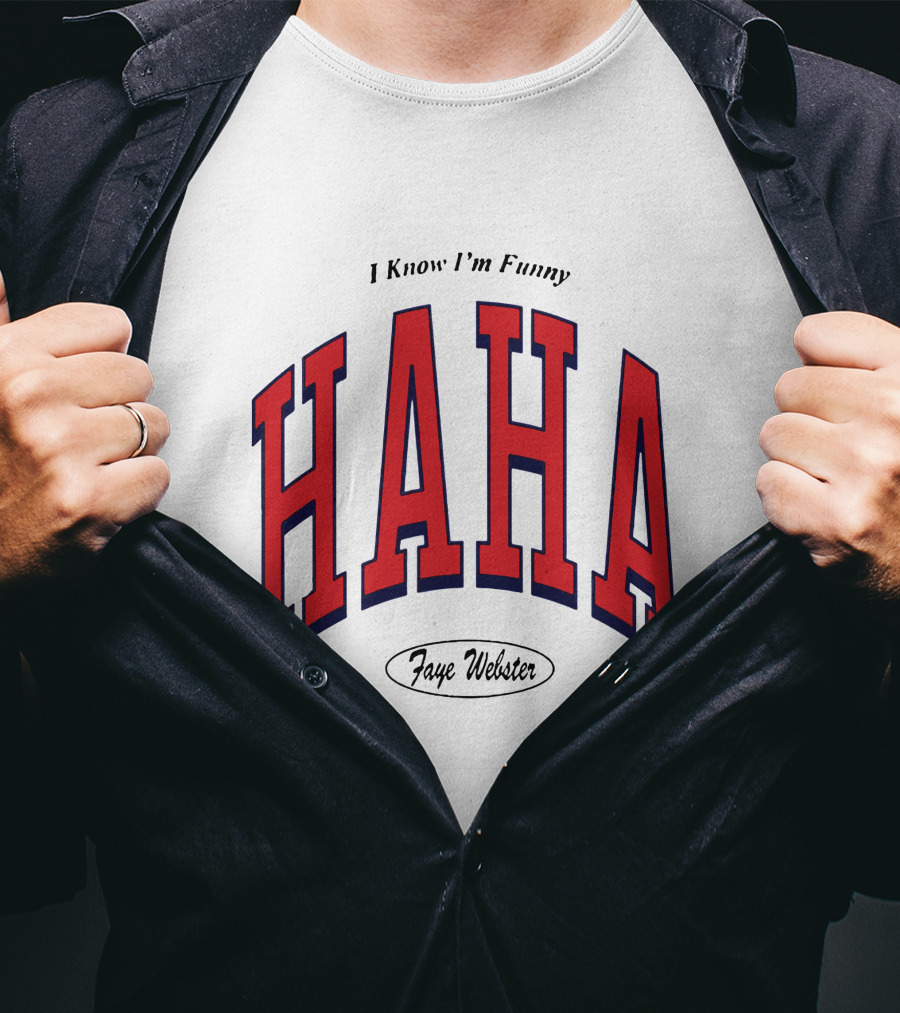 Faye Webster I Know I'm Funny Haha T-Shirt