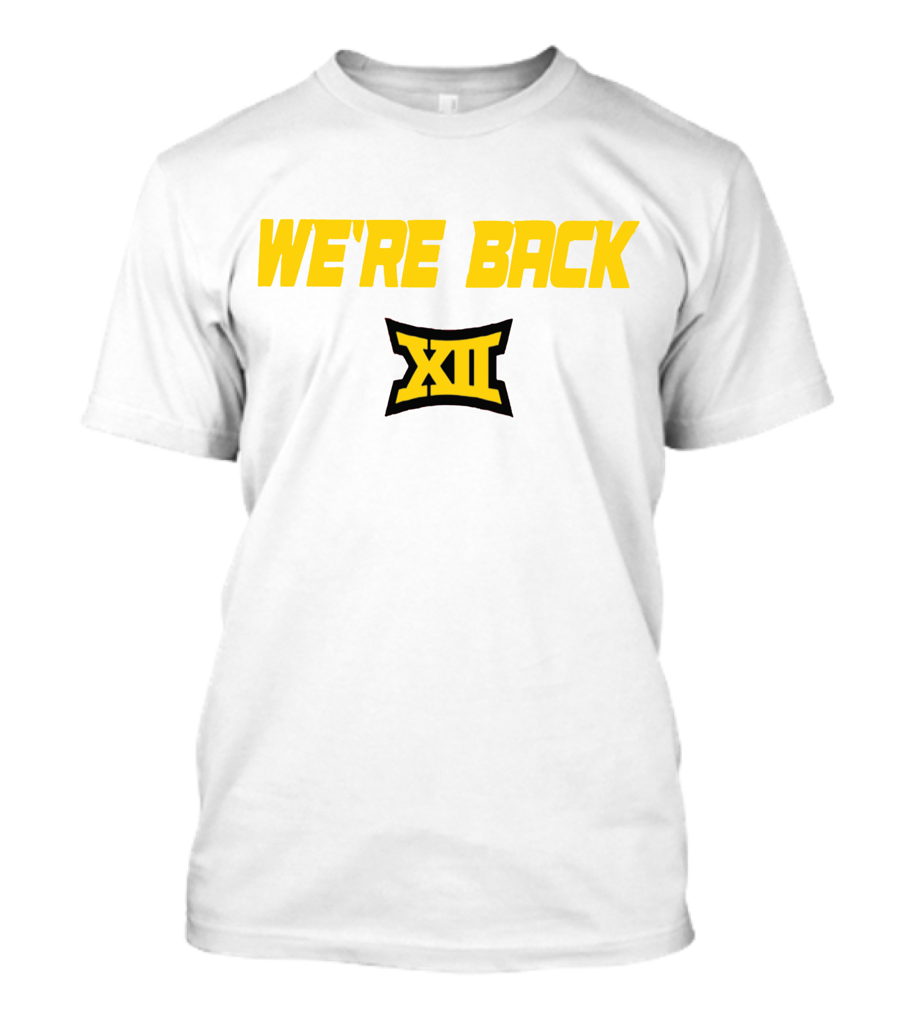 WE'RE BACK XII Big 12 Conference T-Shirt
