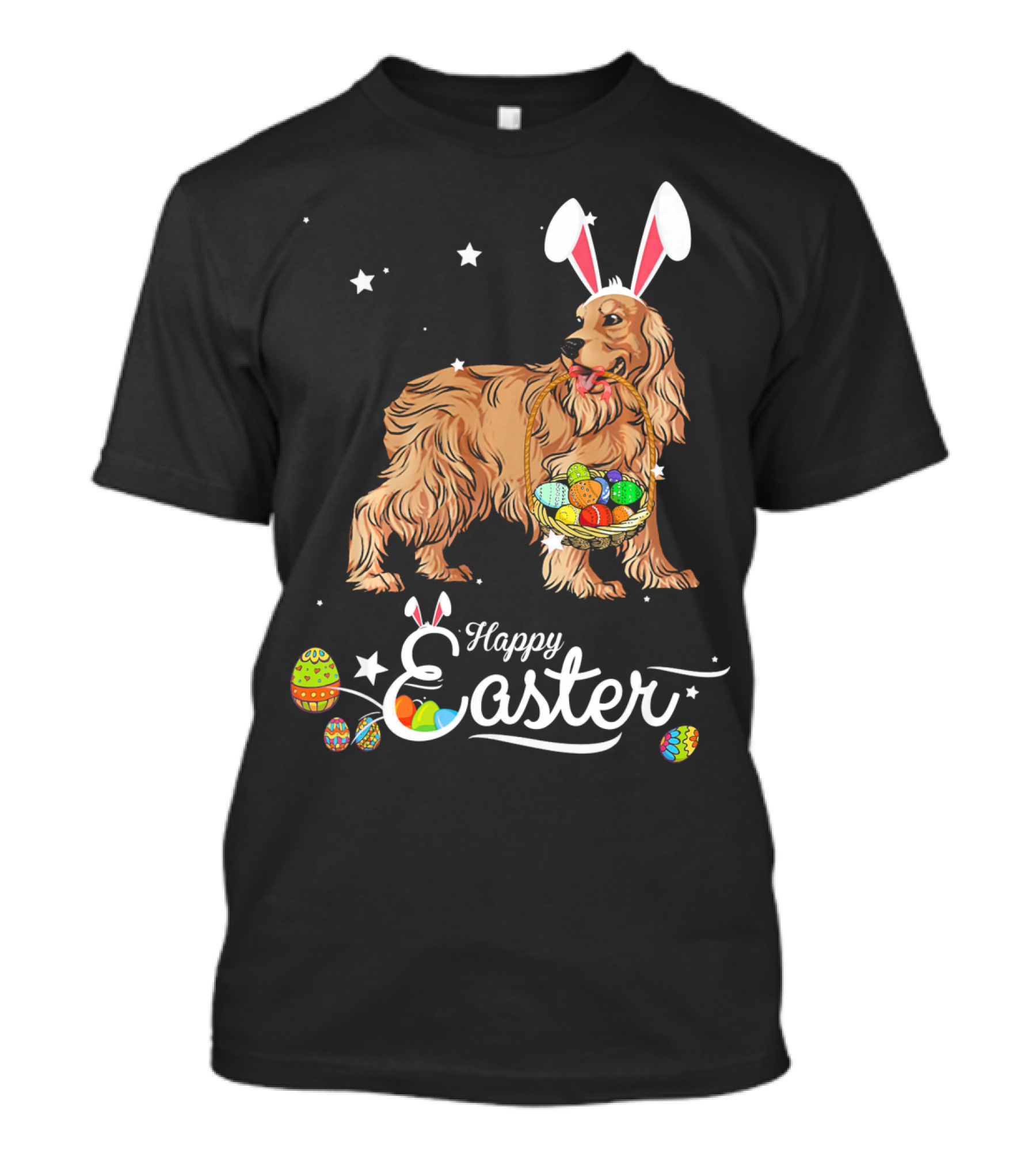 Cocker Spaniel With Bunny Hat Holding Easter Egg Basket Happy Easter T-Shirt