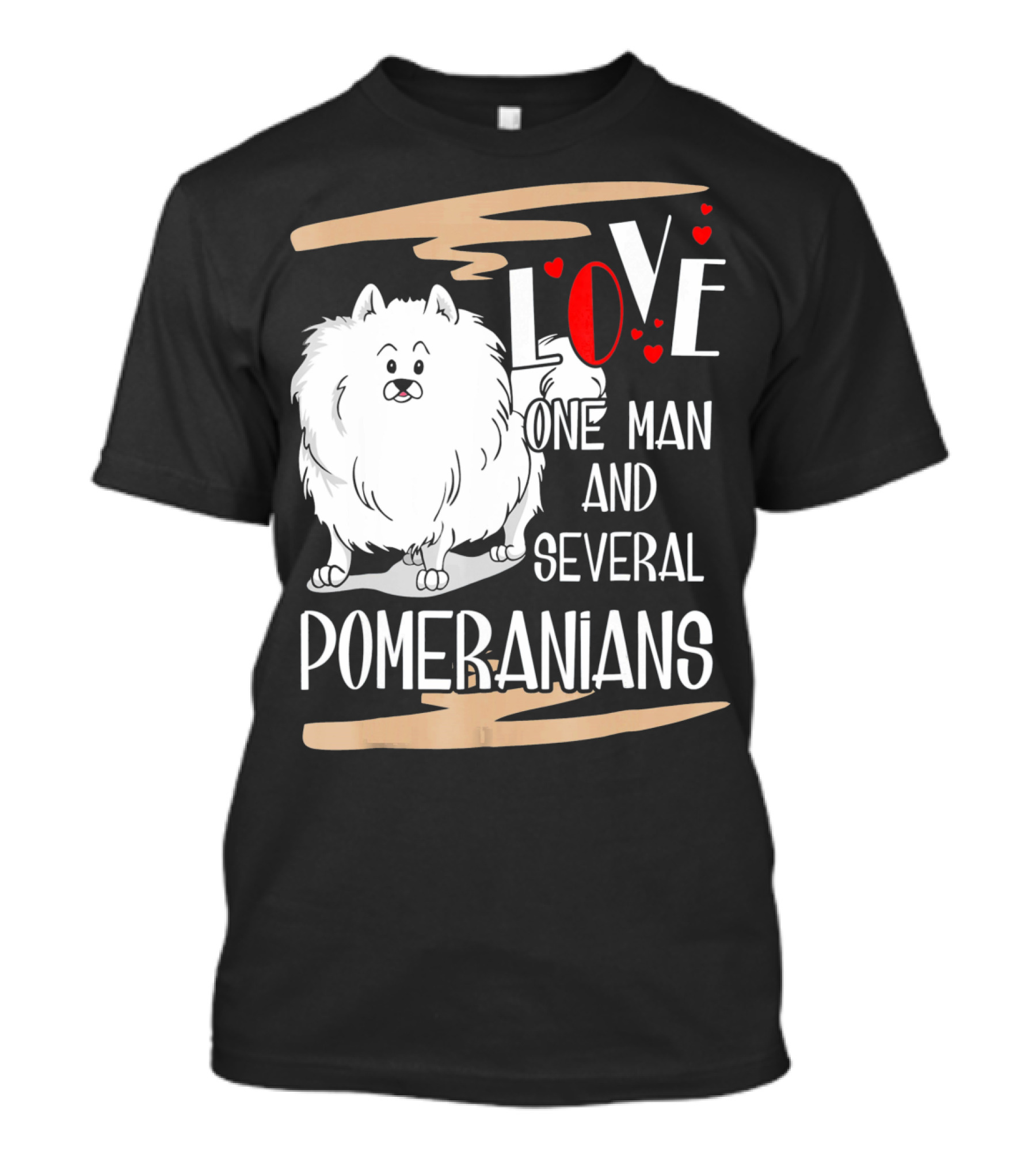 LOVE One Man And Several Pomeranians Pets Lovers T-Shirt
