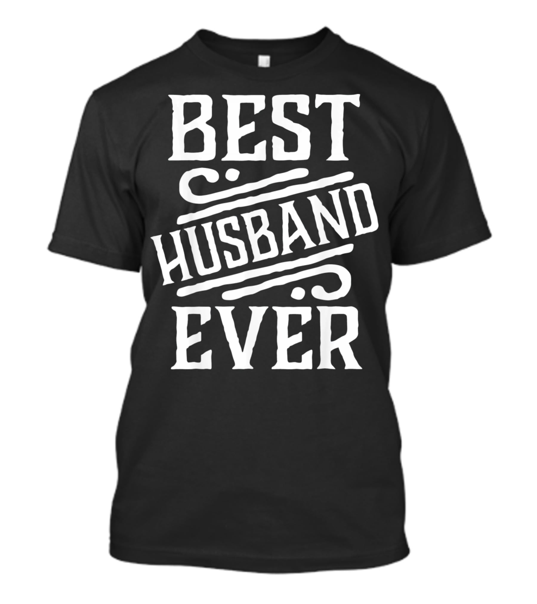 Best Husband Ever Valentine T-Shirt