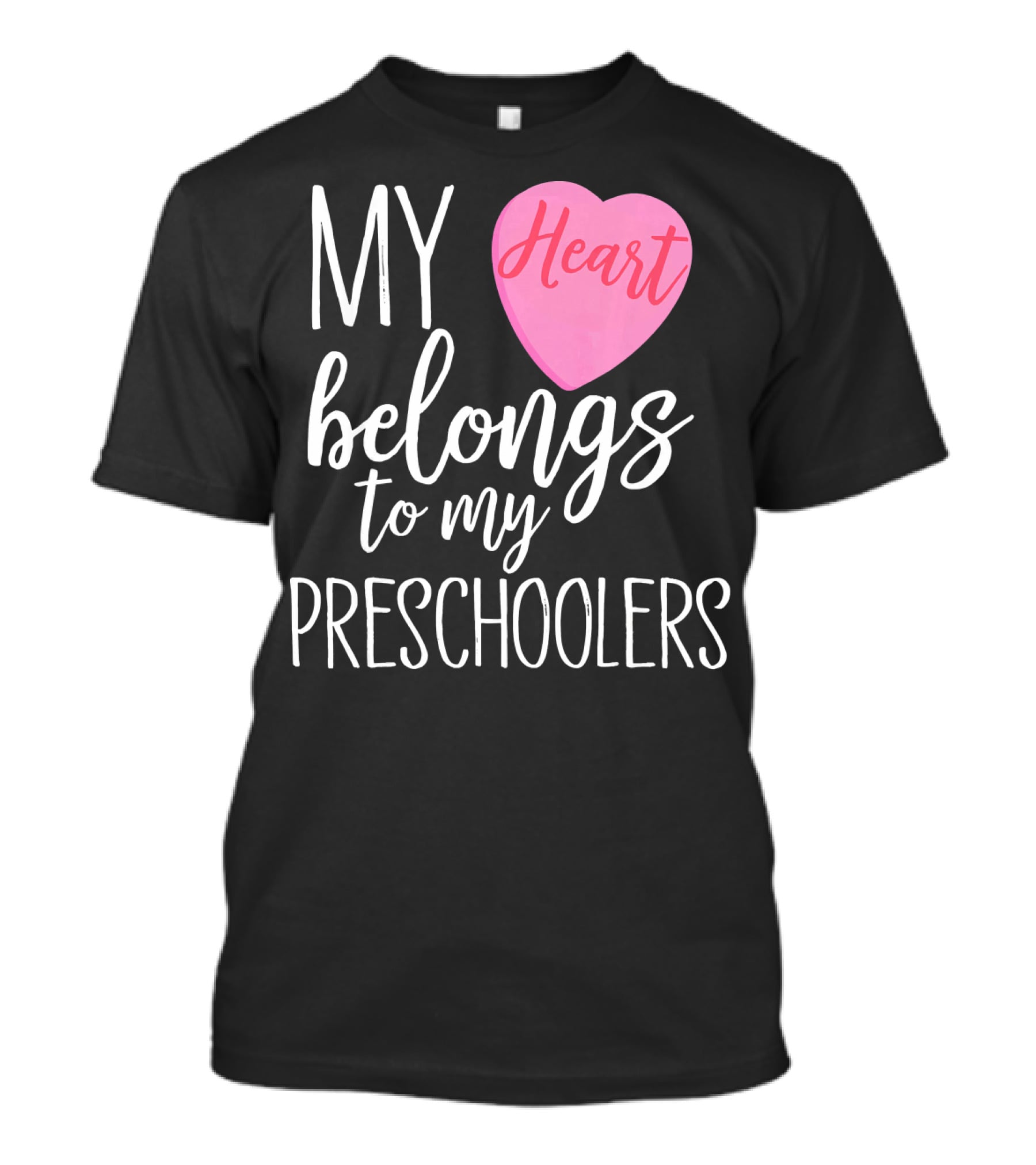 My Heart Belongs To My Preschoolers Cute Preschool Teacher T-Shirt