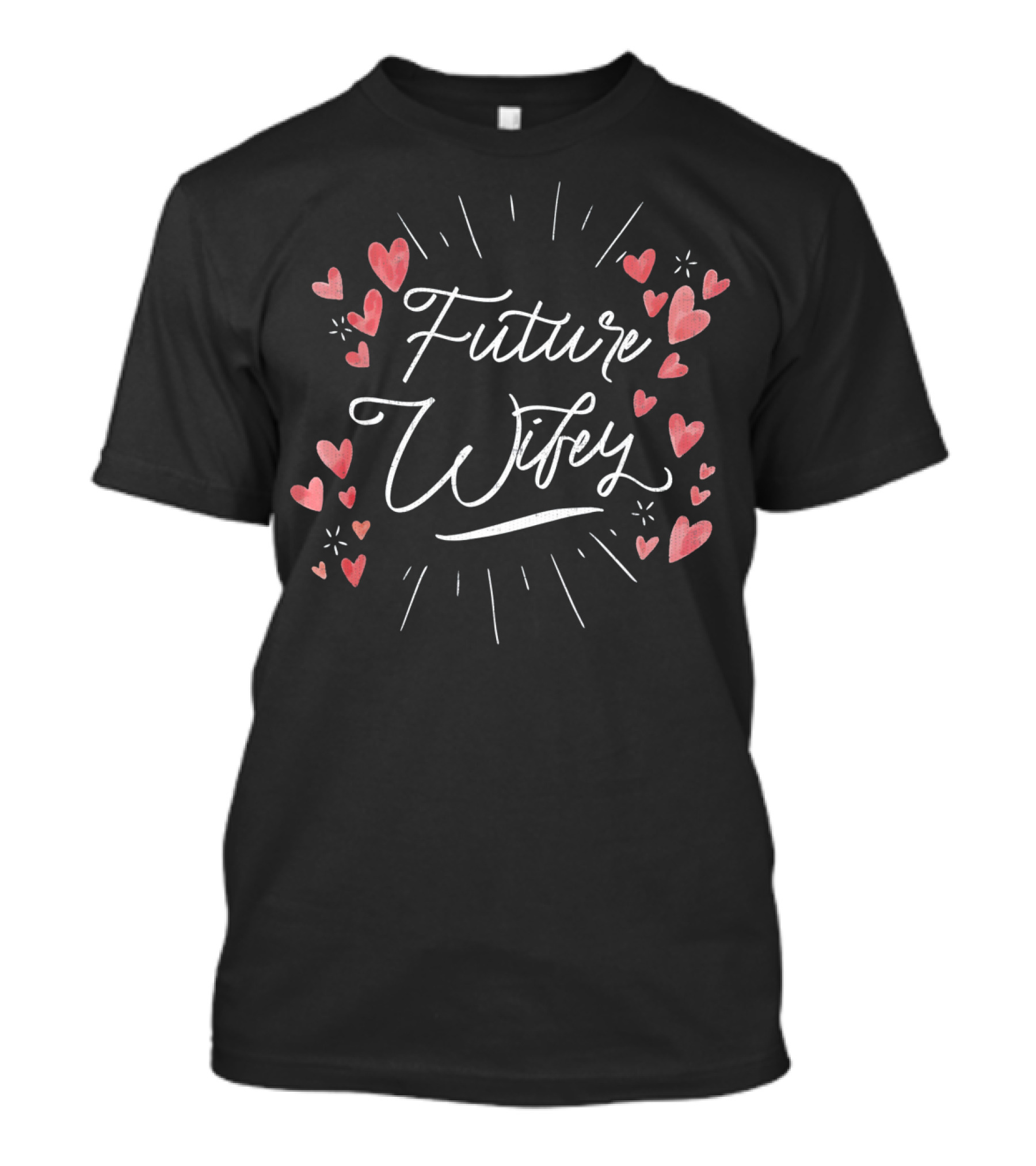 Future Wifey Engagement Fiance Wife Hearts T-Shirt