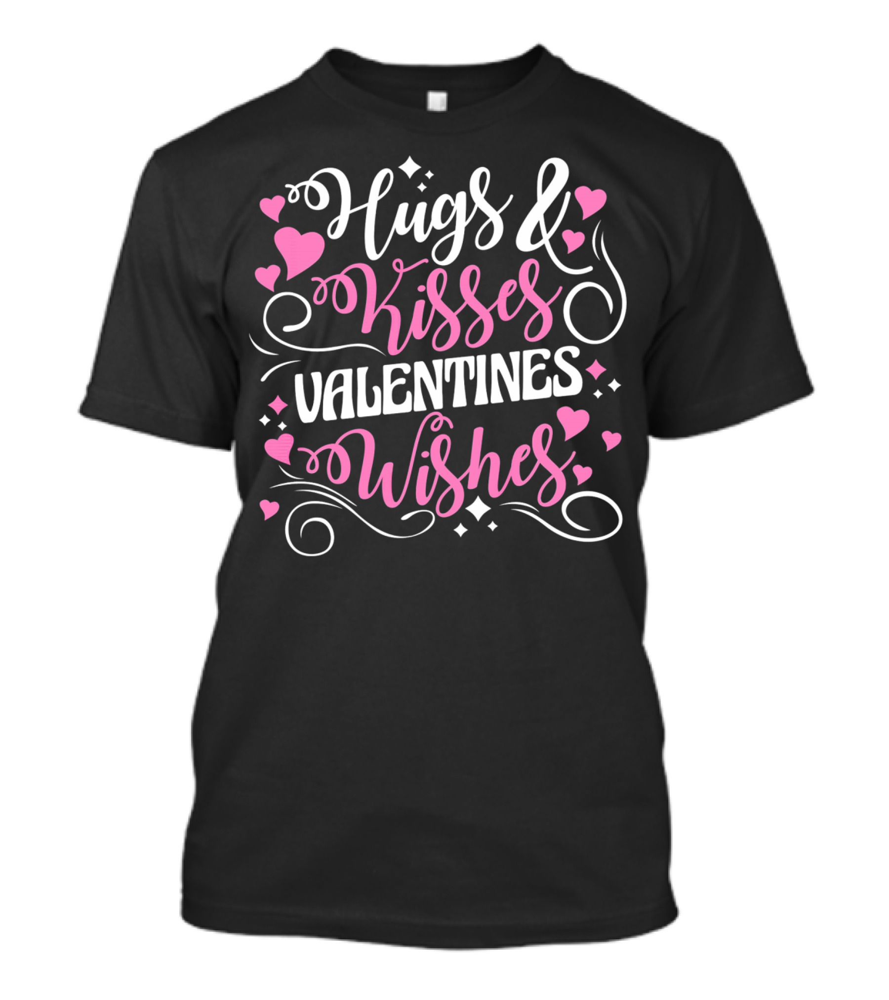 Hugs Kisses Valentines Wishes Hearts Love T-Shirt