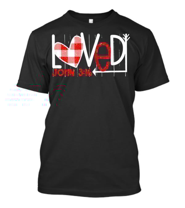 Loved John 3:16 Heart Checkered Arrow T-Shirt