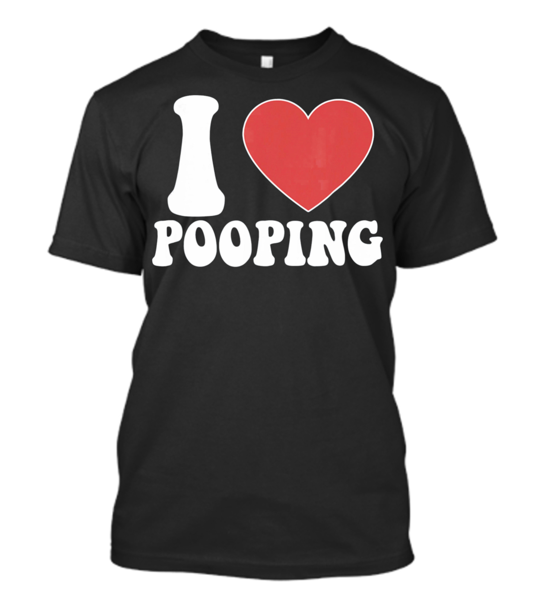 I HEART POOPING Funny Valentines T-Shirt