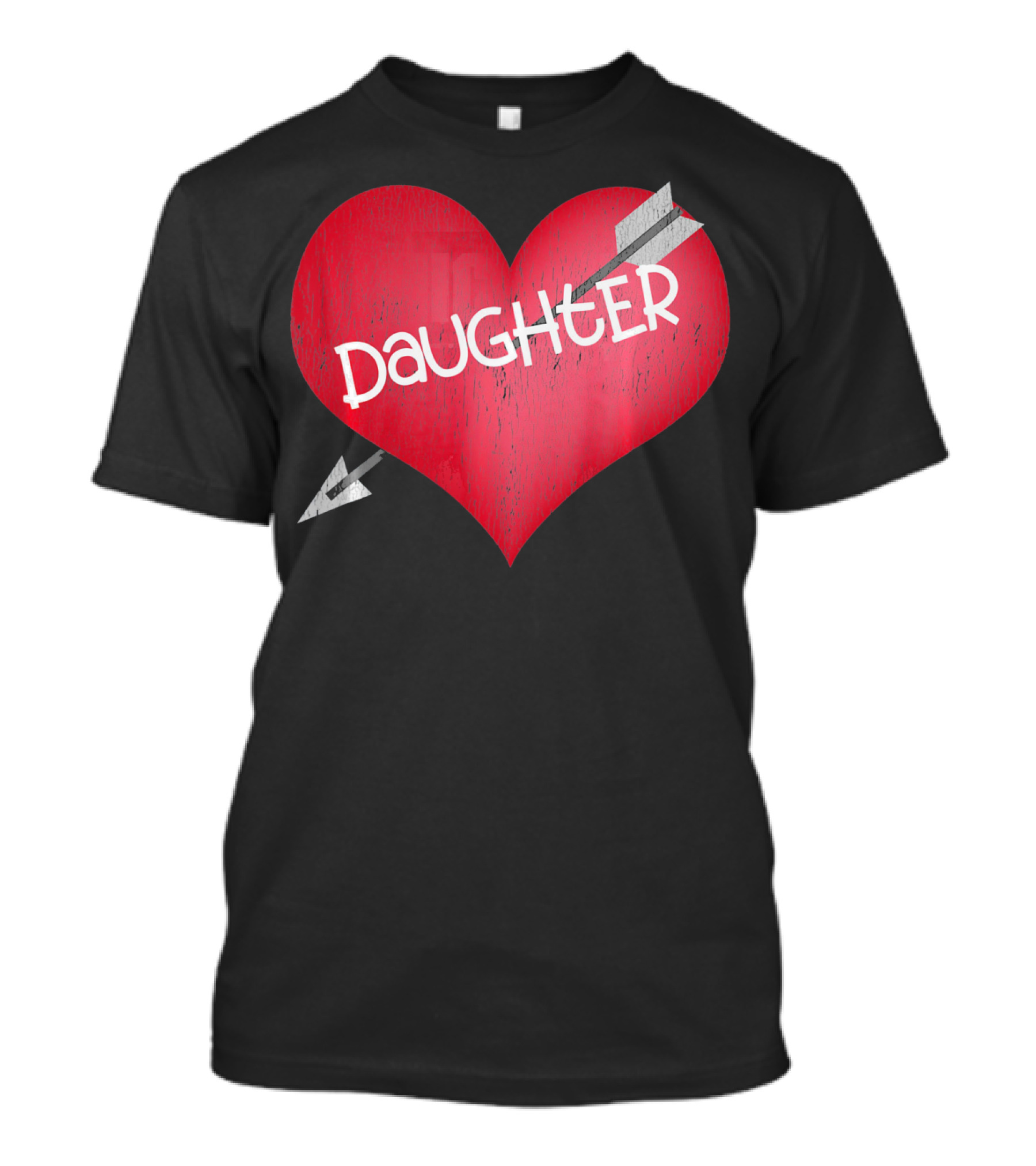 I LOVE MY DAUGHTER Valentine's Day Heart Arrow T-Shirt