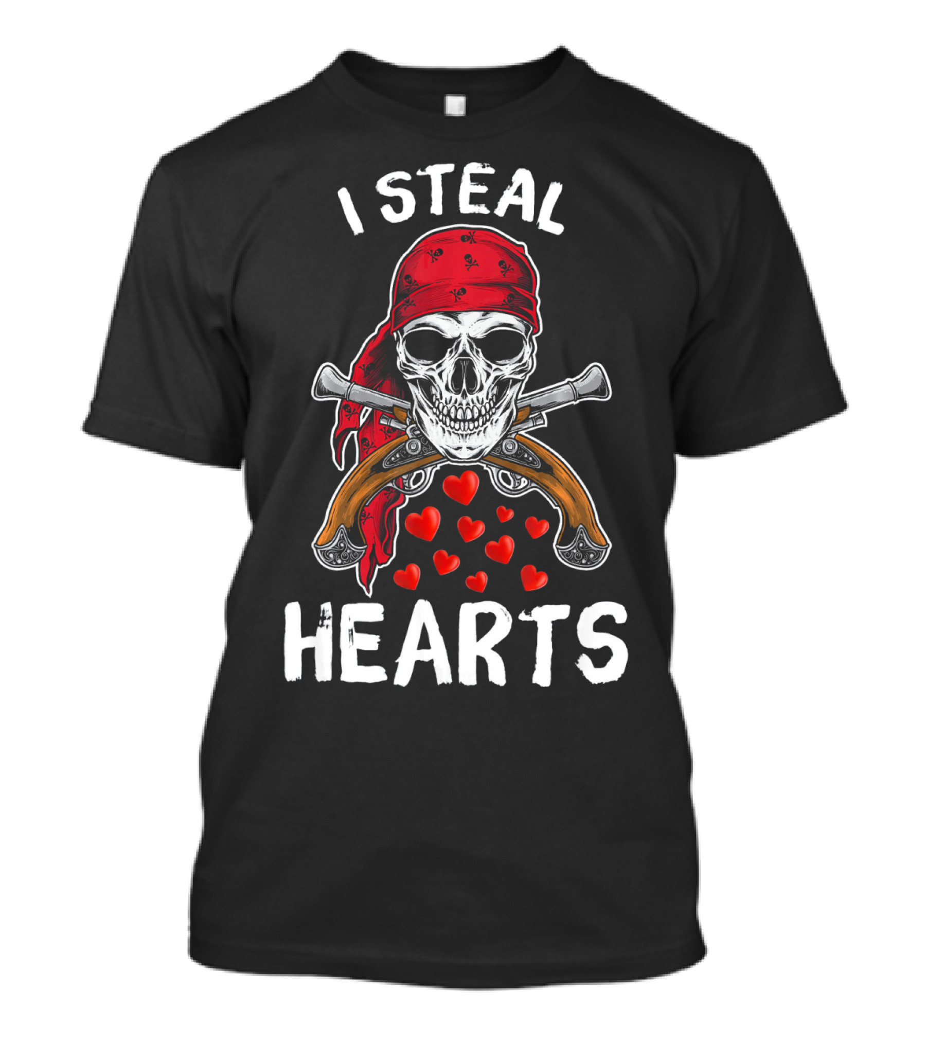 I Steal Hearts Valentines Day Pirate Skull Bandana Guns Hearts T-Shirt