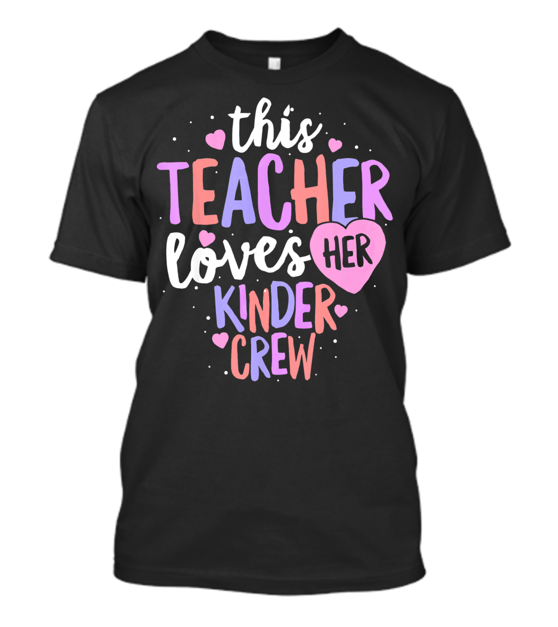 This Teacher Loves Her Kinder Crew Valentine Hearts T-Shirt