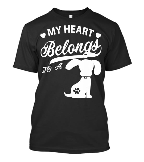 My Heart Belongs To A Dog With Paw Print And Hearts T-Shirt
