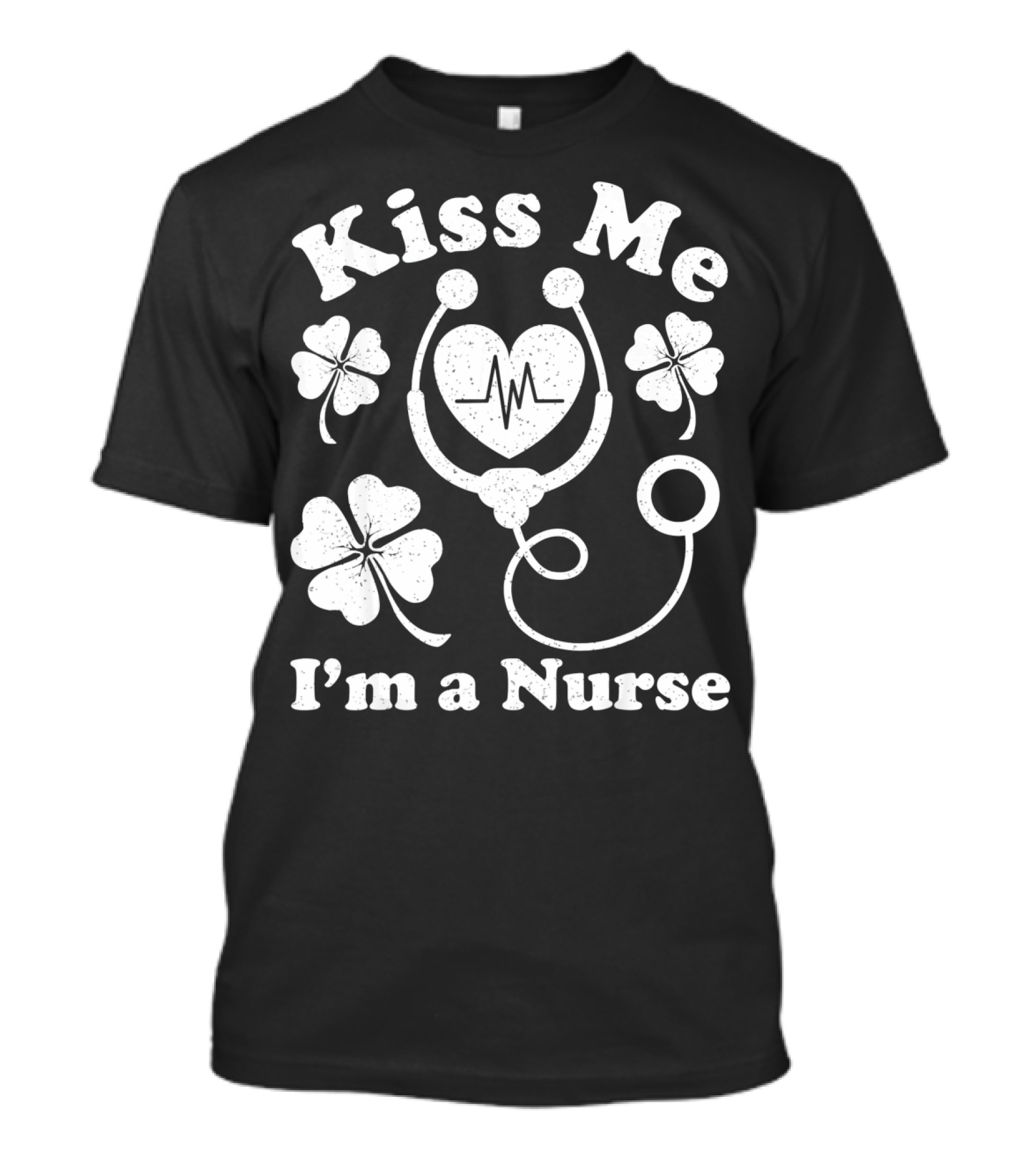 Kiss Me I'm A Nurse Stethoscope Heartbeat Shamrocks T-Shirt