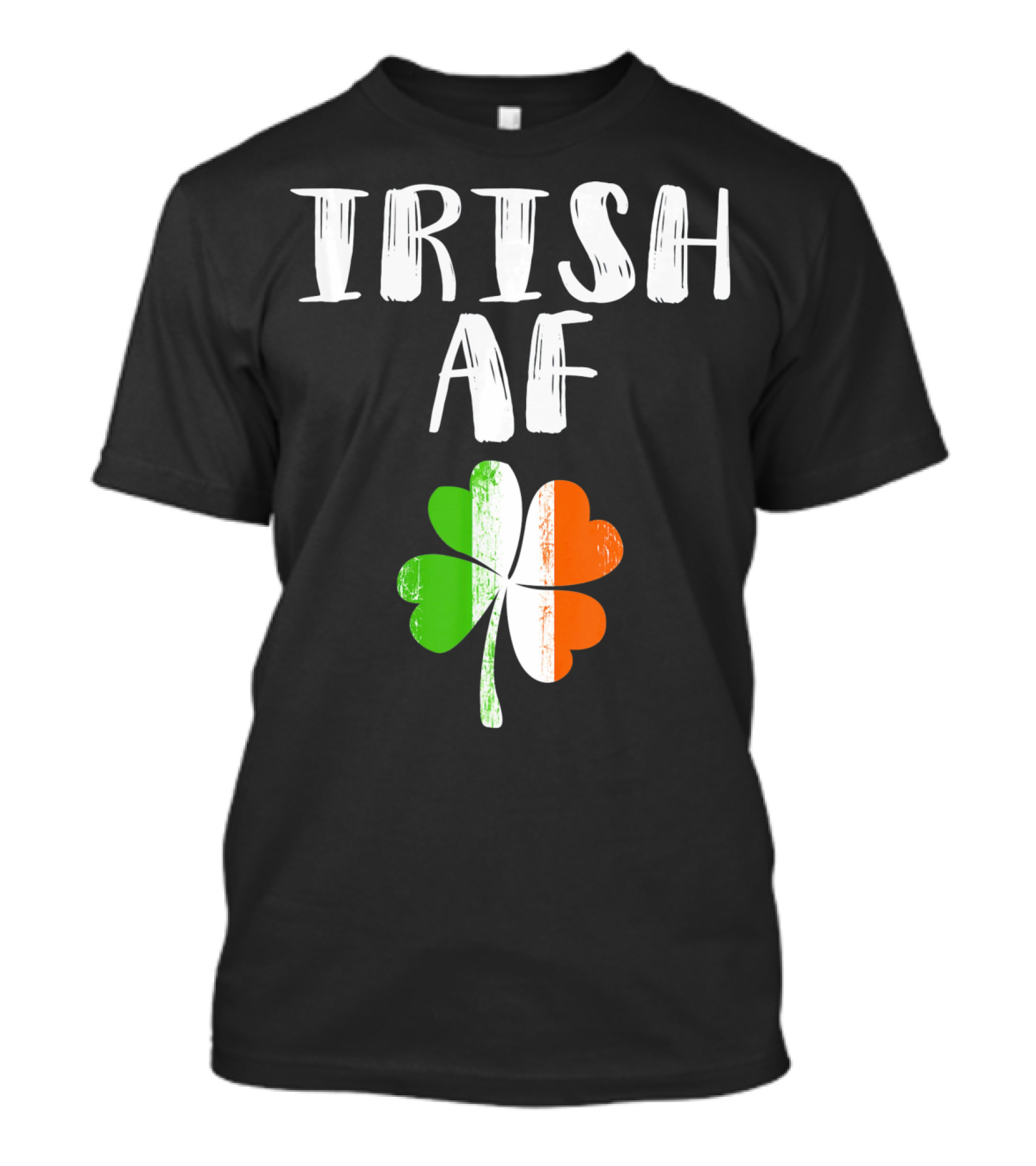 Irish AF Shamrock Saint Patricks Day Party T-Shirt