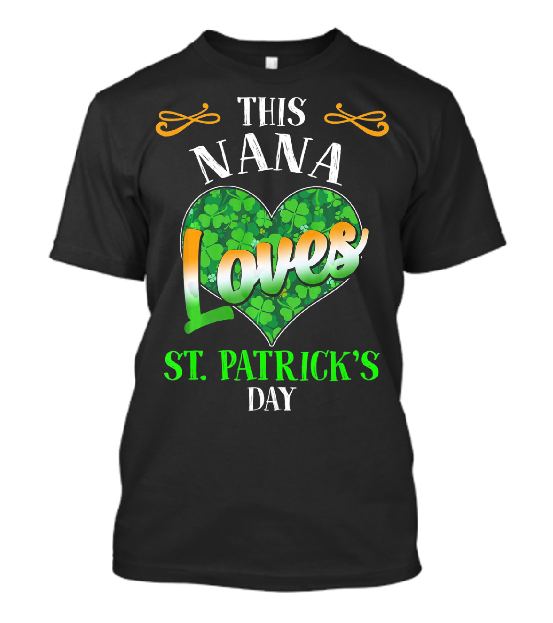 This Nana Loves St. Patrick's Day T-Shirt