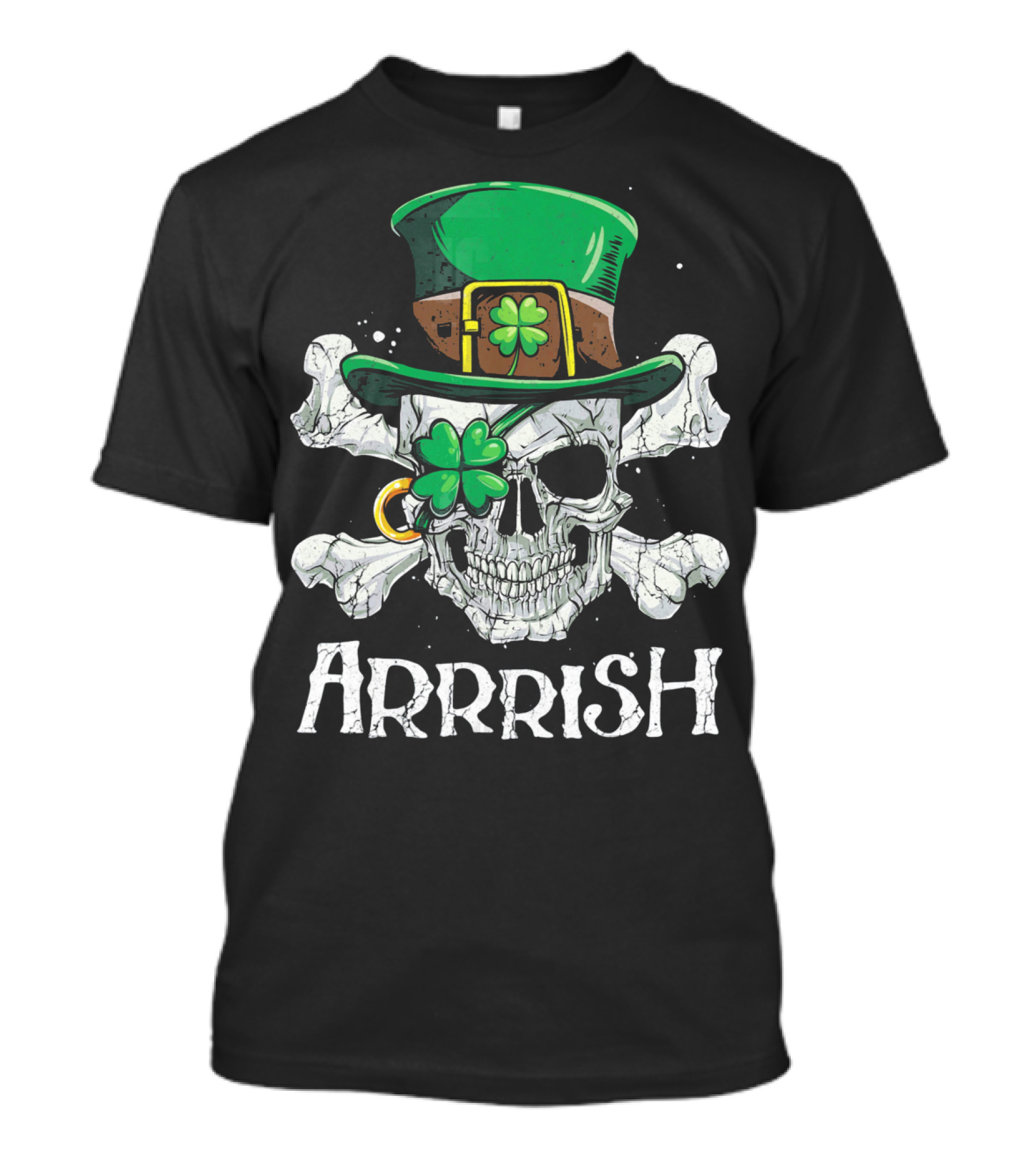 Arrrish Leprechaun Pirate Skull With Green Hat And Clover Eyepatch T-Shirt