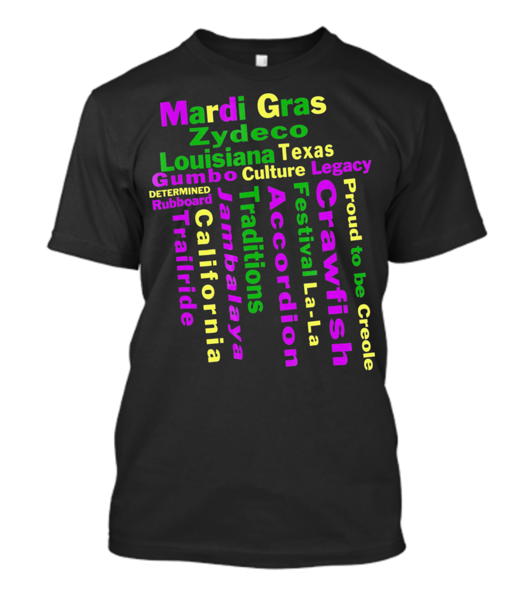 Mardi Gras Zydeco Louisiana Texas Gumbo Culture Traditions Accordion Crawfish Trailride Jambalaya Creole T-Shirt