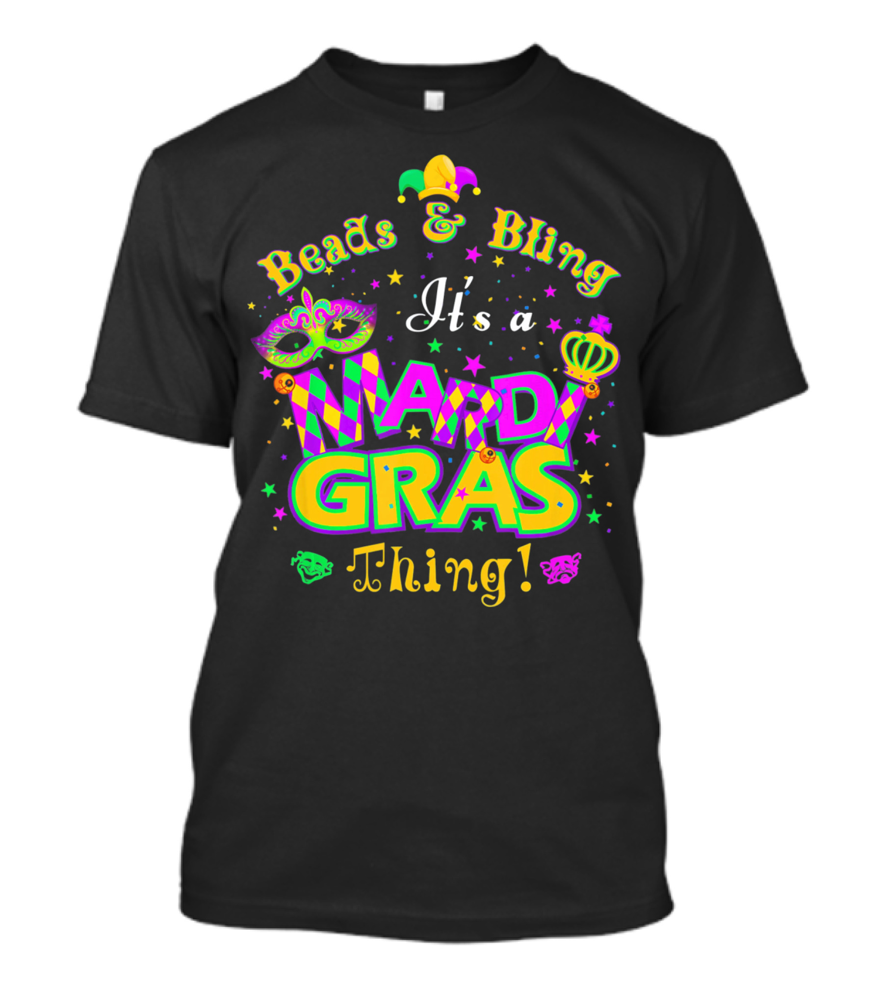 Beads And Bling It's A Mardi Gras Thing Mask Jester Crown Stars T-Shirt