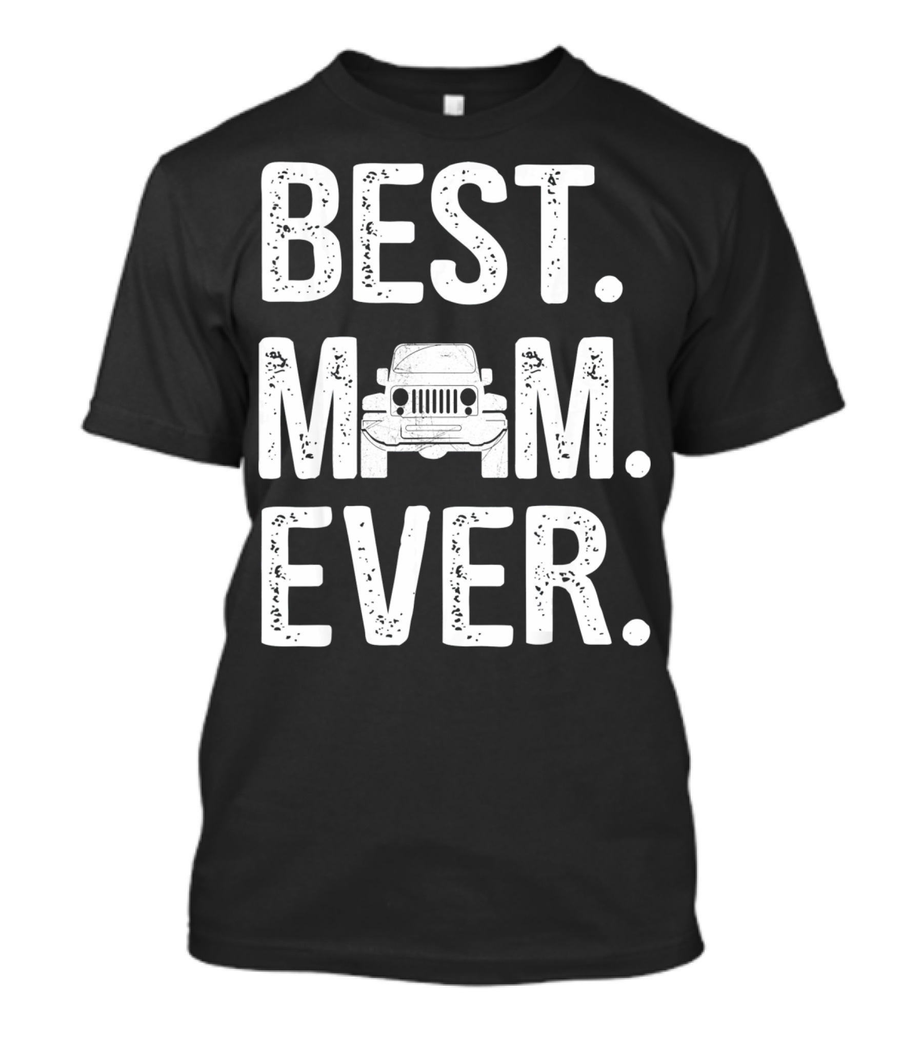 Best Mom Ever Jeep T-Shirt
