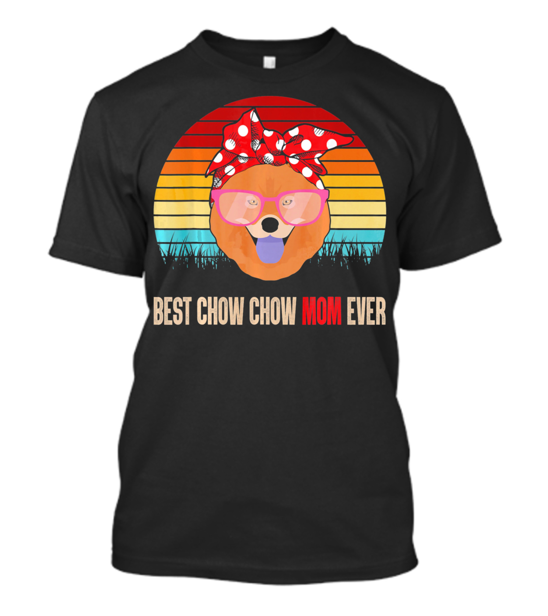 Retro Sunset Best Chow Chow Mom Ever T-Shirt