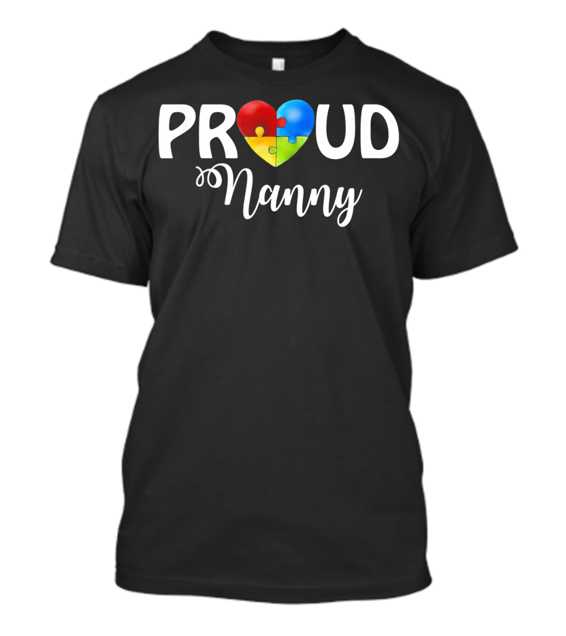 Proud Nanny Puzzle Heart Autism T-Shirt