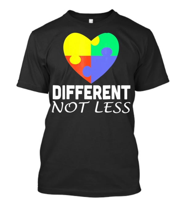 Different Not Less Autism Puzzle Piece Awareness T-Shirt