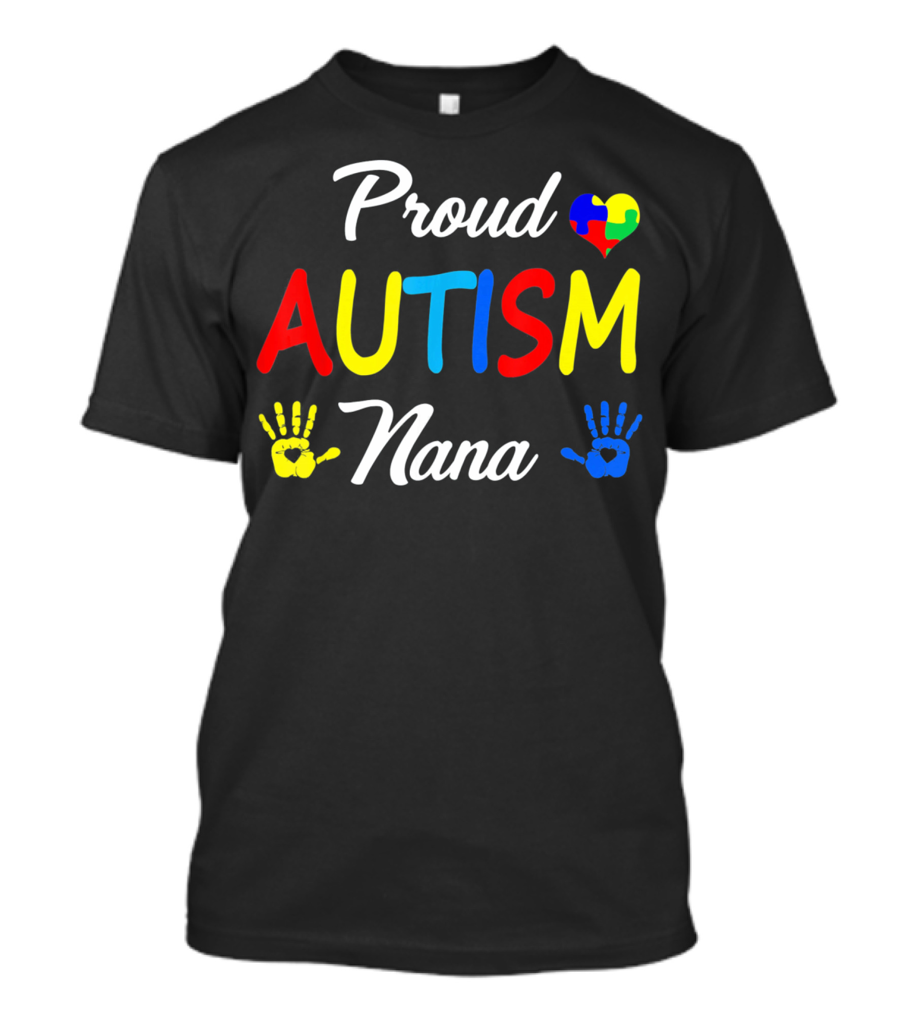 Proud Nana Autism Heart Puzzle Hands Awareness Family Match T-Shirt