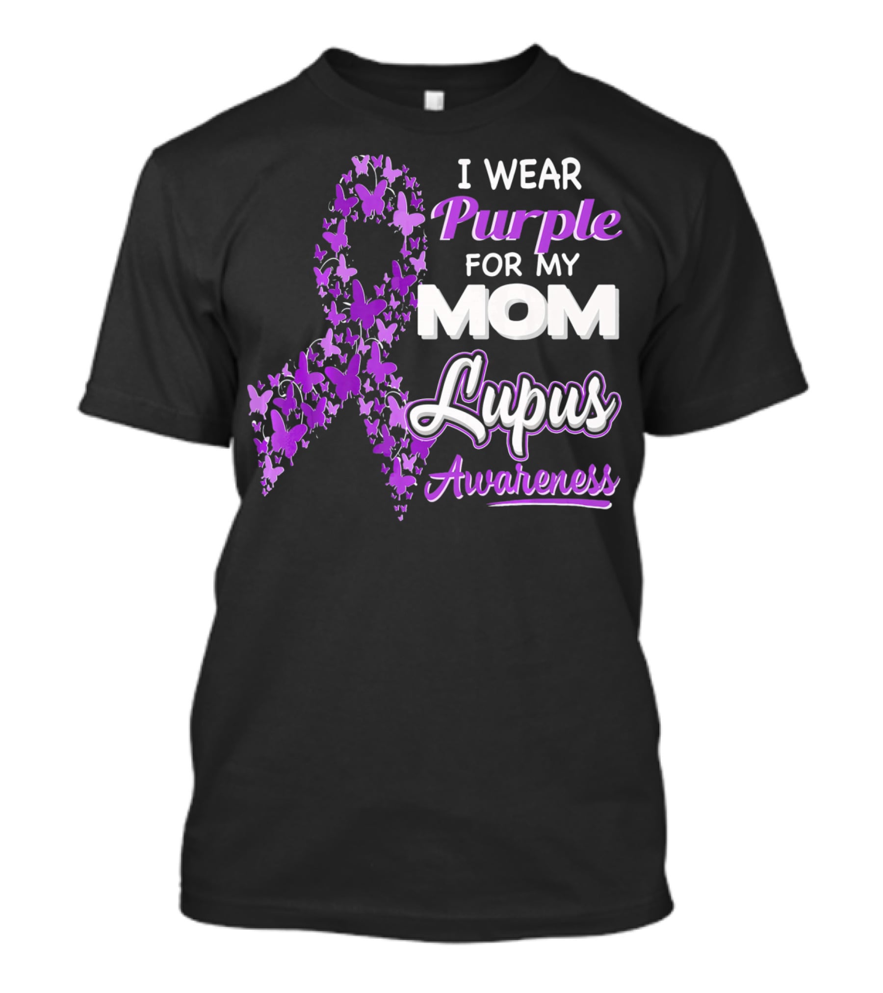 I Wear Purple For My Mom Lupus Awareness Ribbon Butterfly T-Shirt
