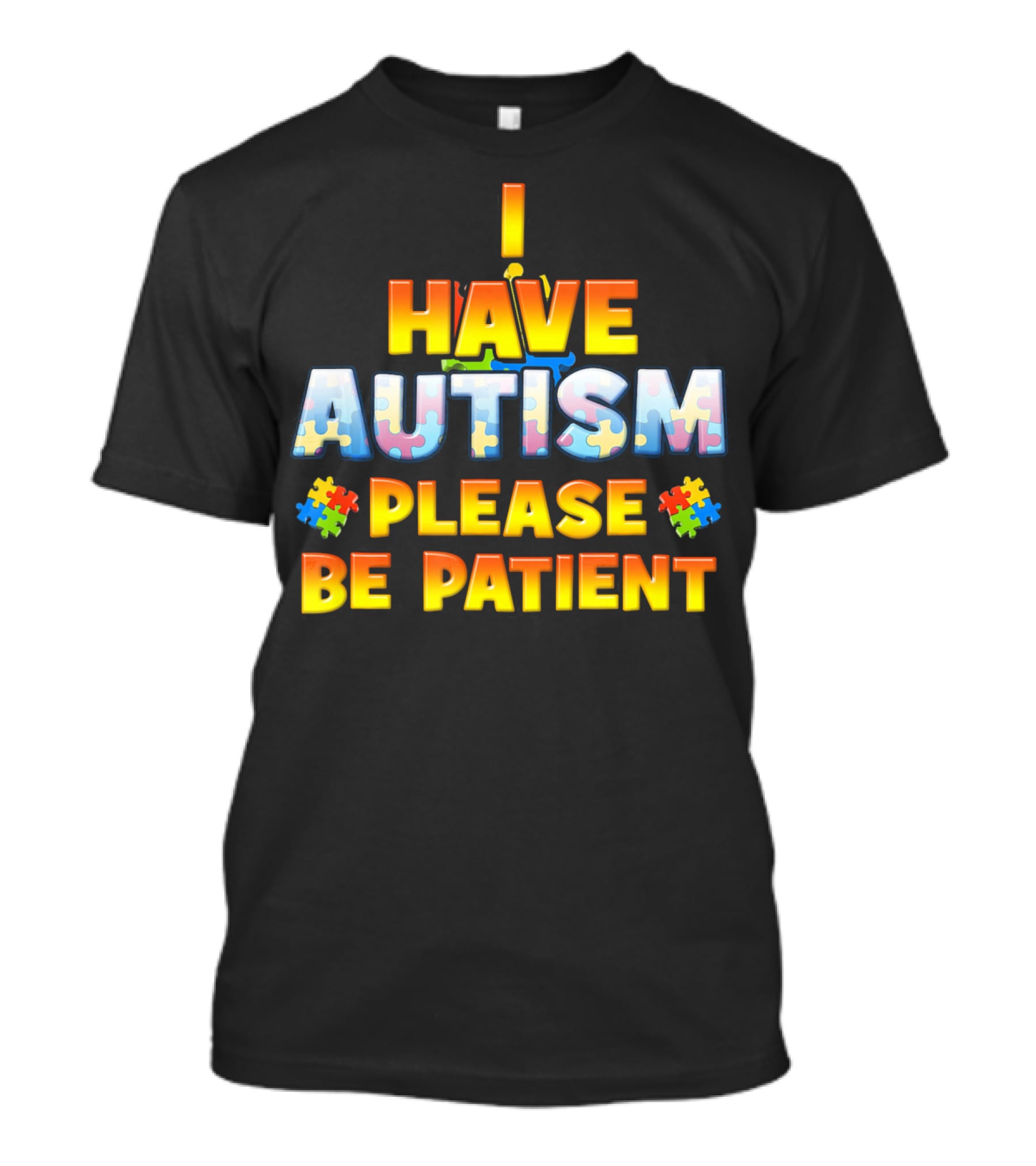 I Have Autism Please Be Patient Puzzle Pieces T-Shirt