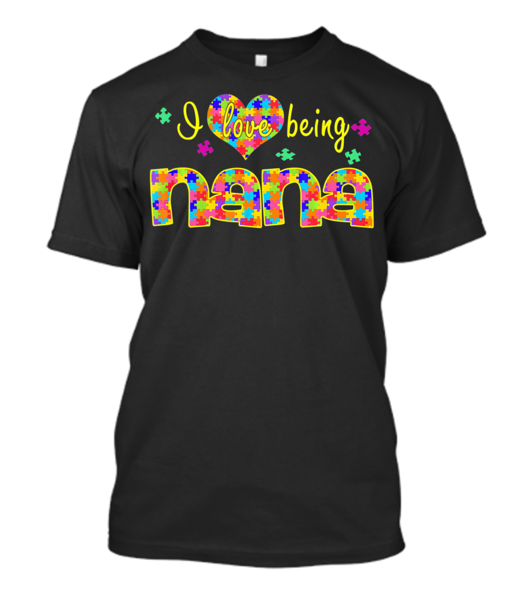 I Love Being Nana Colorful Puzzle Autism Awareness T-Shirt