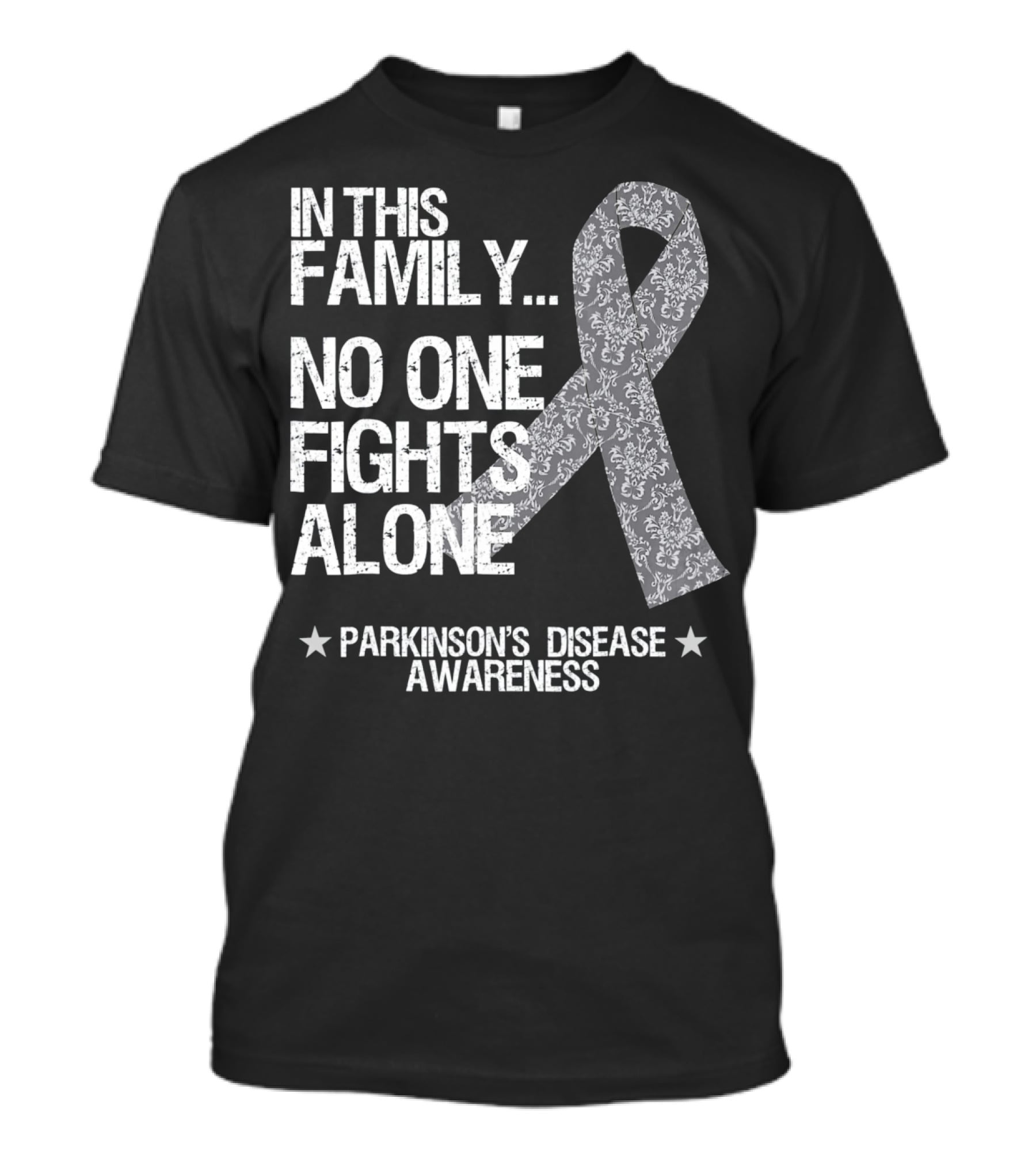 In This Family No One Fights Alone Parkinson's Disease Awareness T-Shirt
