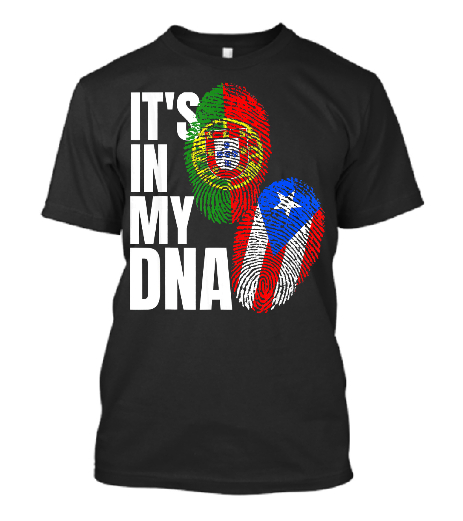 IT'S IN MY DNA Portuguese Puerto Rican Flag Fingerprint Heritage T-Shirt