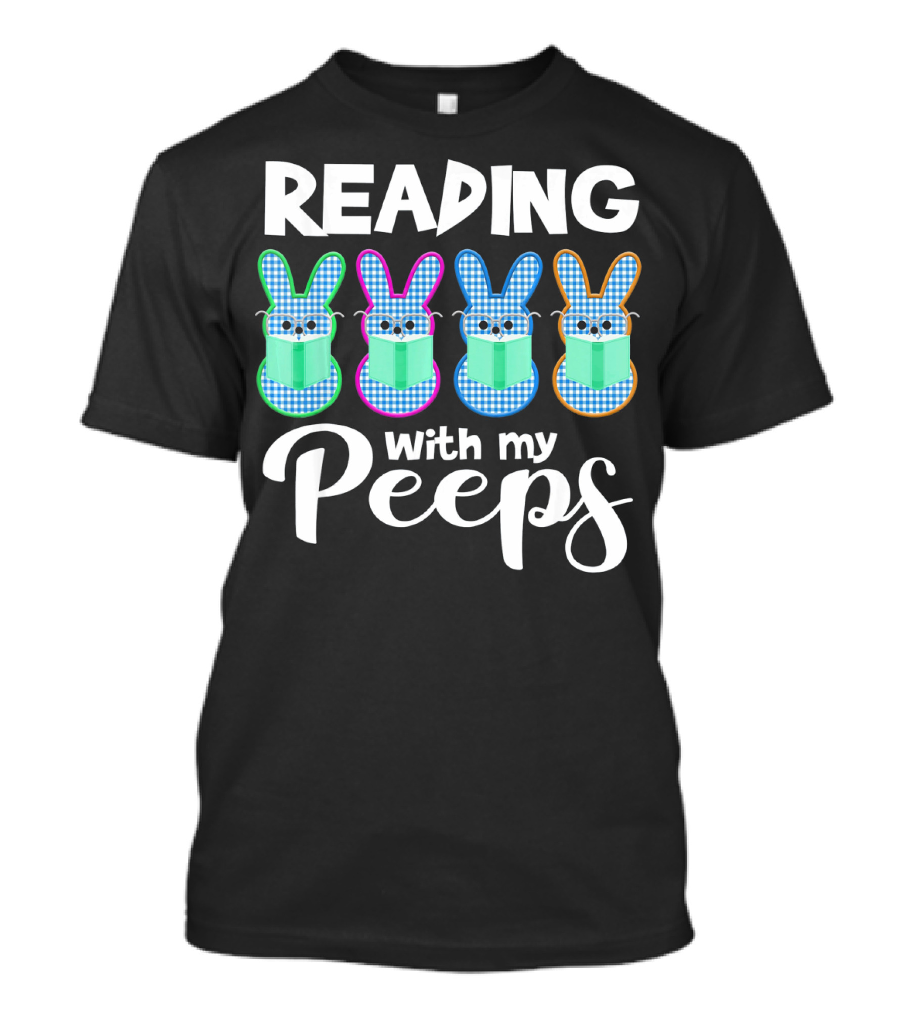 Reading With My Peeps Funny Book Reading T-Shirt