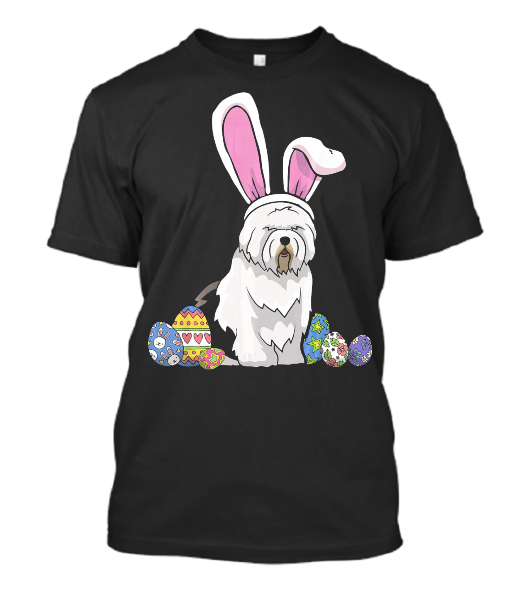 Old English Sheepdog Dressed As Easter Bunny With Colorful Eggs T-Shirt
