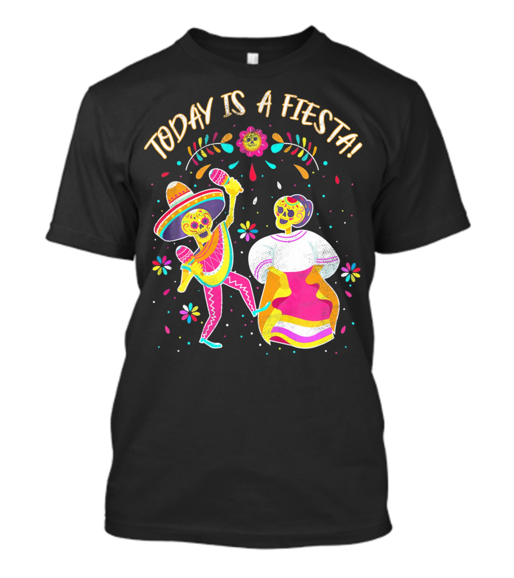 Today Is A Fiesta Cute Sugar Skull Dancing Mariachi And Celebrating Skeleton T-Shirt