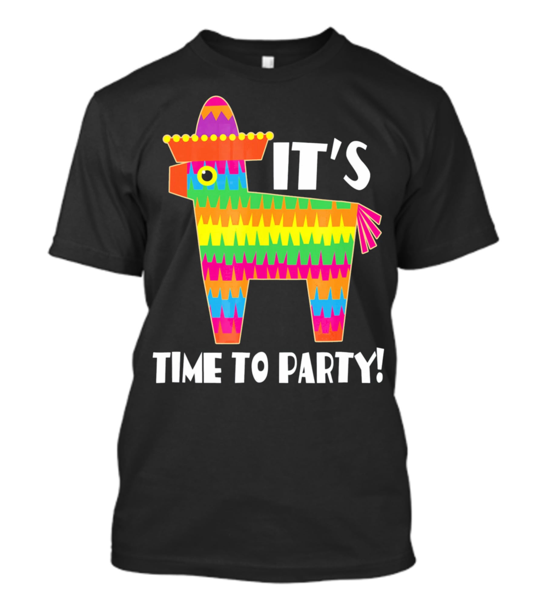 It's Time To Party Cinco De Mayo May 5 Pinata T-Shirt