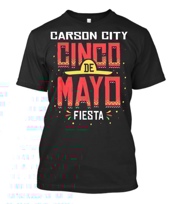 Carson City Cinco De Mayo Fiesta T-Shirt