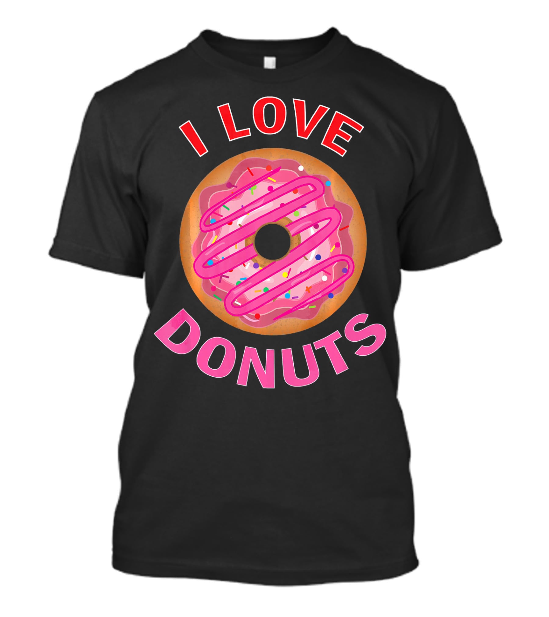 I Love Donuts Pink Frosted Sprinkles Sweet Foodie T-Shirt
