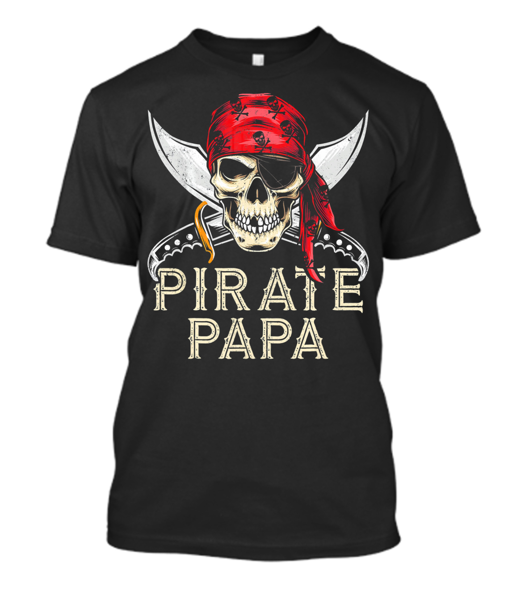 Pirate Papa Skull Bandana Crossed Knives Jolly Roger Flag Dad T-Shirt