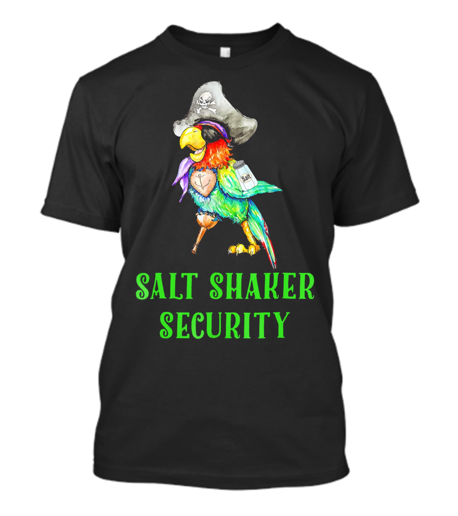 Salt Shaker Security Pirate Head Parrot With Eyepatch And Peg Leg T-Shirt