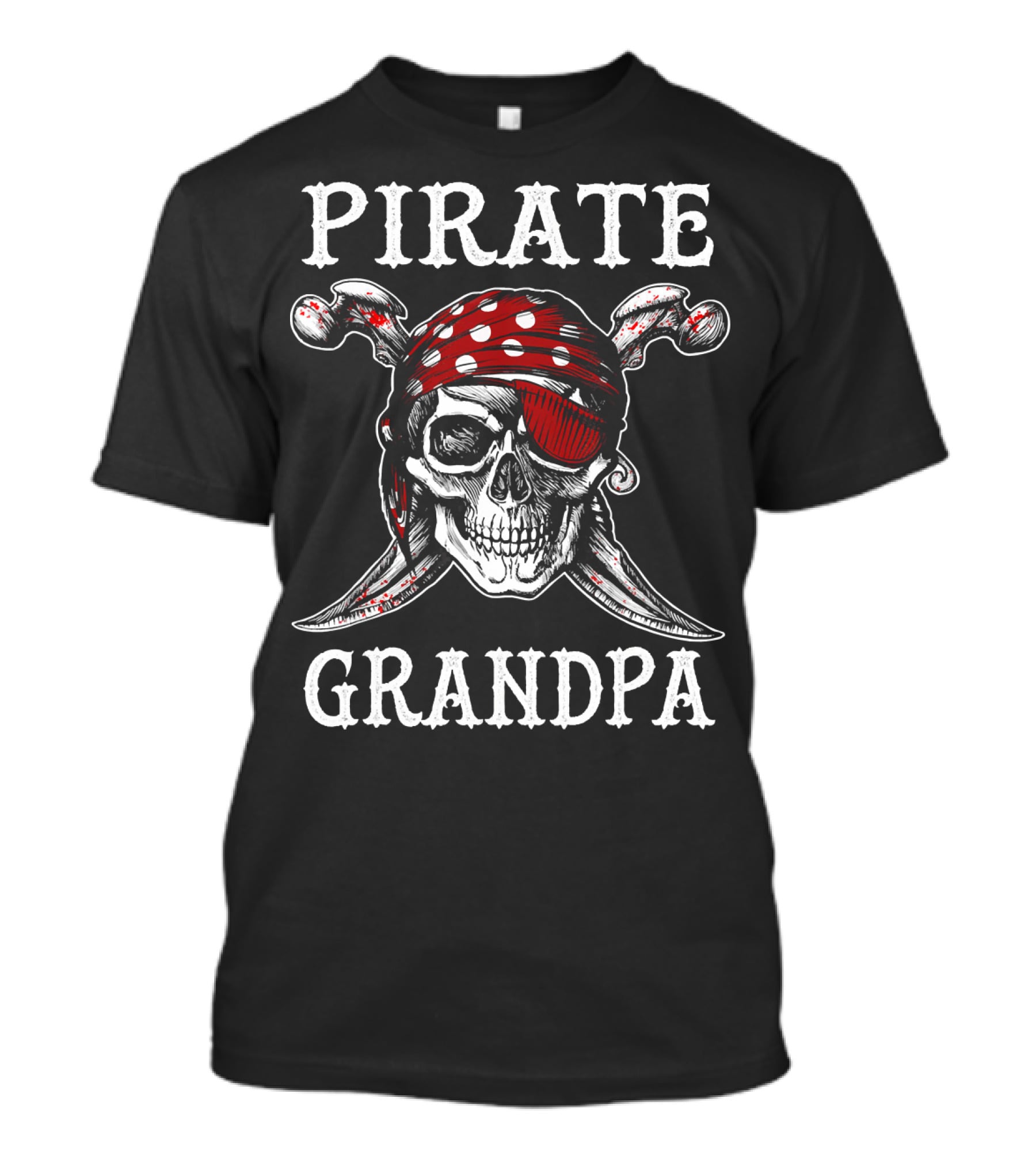 Pirate Grandpa Skull Halloween Eyepatch Bandana Crossed Sabers T-Shirt